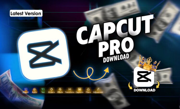 Capcut pro apk download 2025