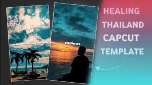 Thailand capcut template