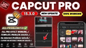 Capcut Pro APK Download