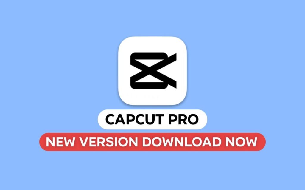 Capcut pro apk download