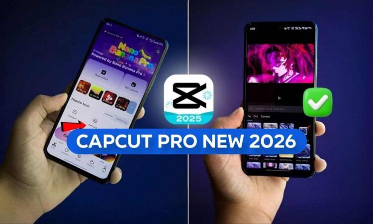 capcut pro 2026 new mod apk