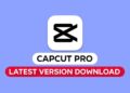 Capcut pro new version 2026