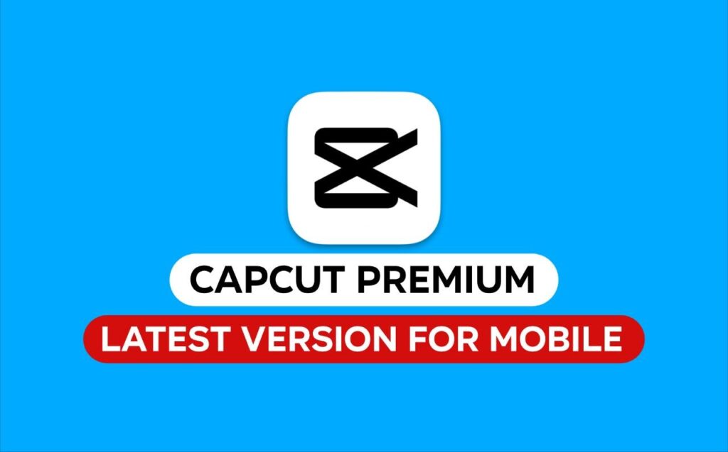 Capcut premium version